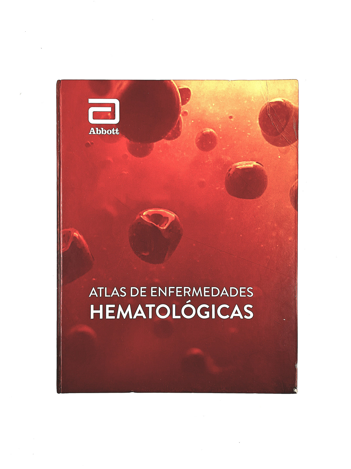 Atlas de enfermedades hematológicas by Varios
