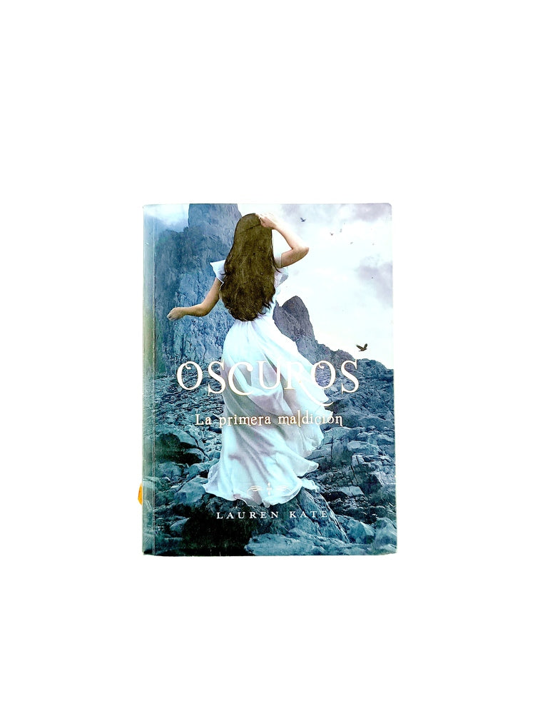 Oscuros 4 la primera maldición by Lauren Kate