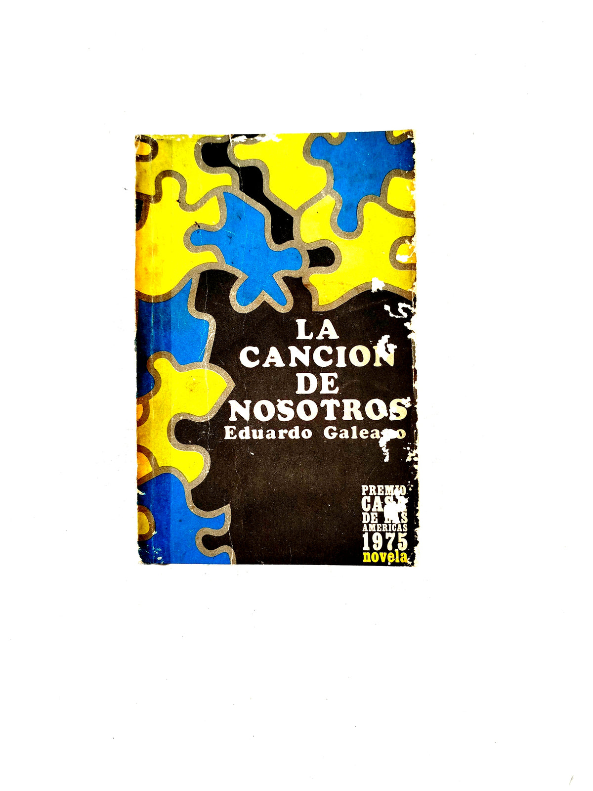 La Canción de Nosotros by Eduardo Galeano