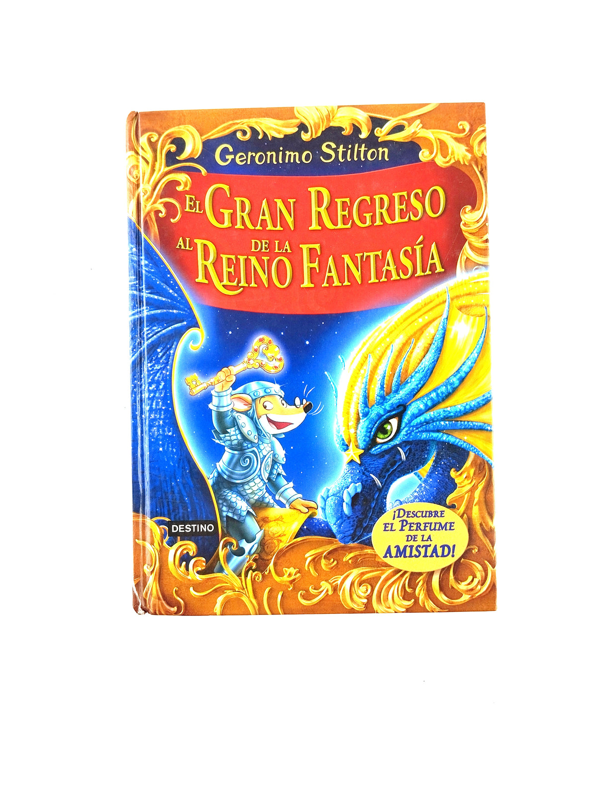 El gran regreso al reino de la fantasía by Geronimo Stilton