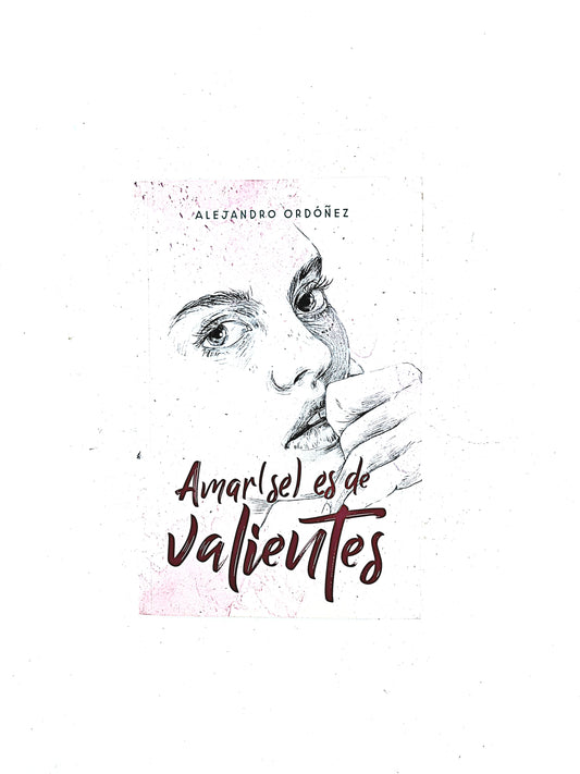 Amar(se) es de valientes