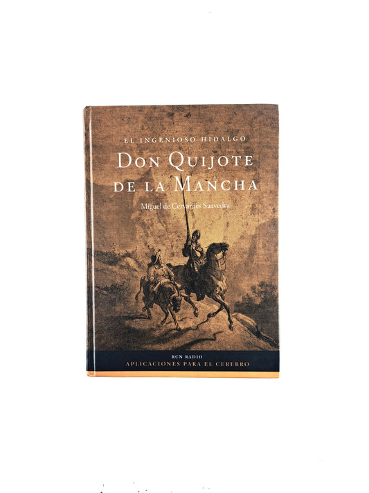 El ingenioso hidalgo Don Quijote de la Mancha by Miguel de Cervantes Saavedra