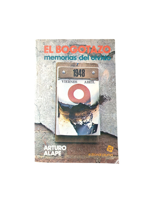 El bogotazo miembros del olvido