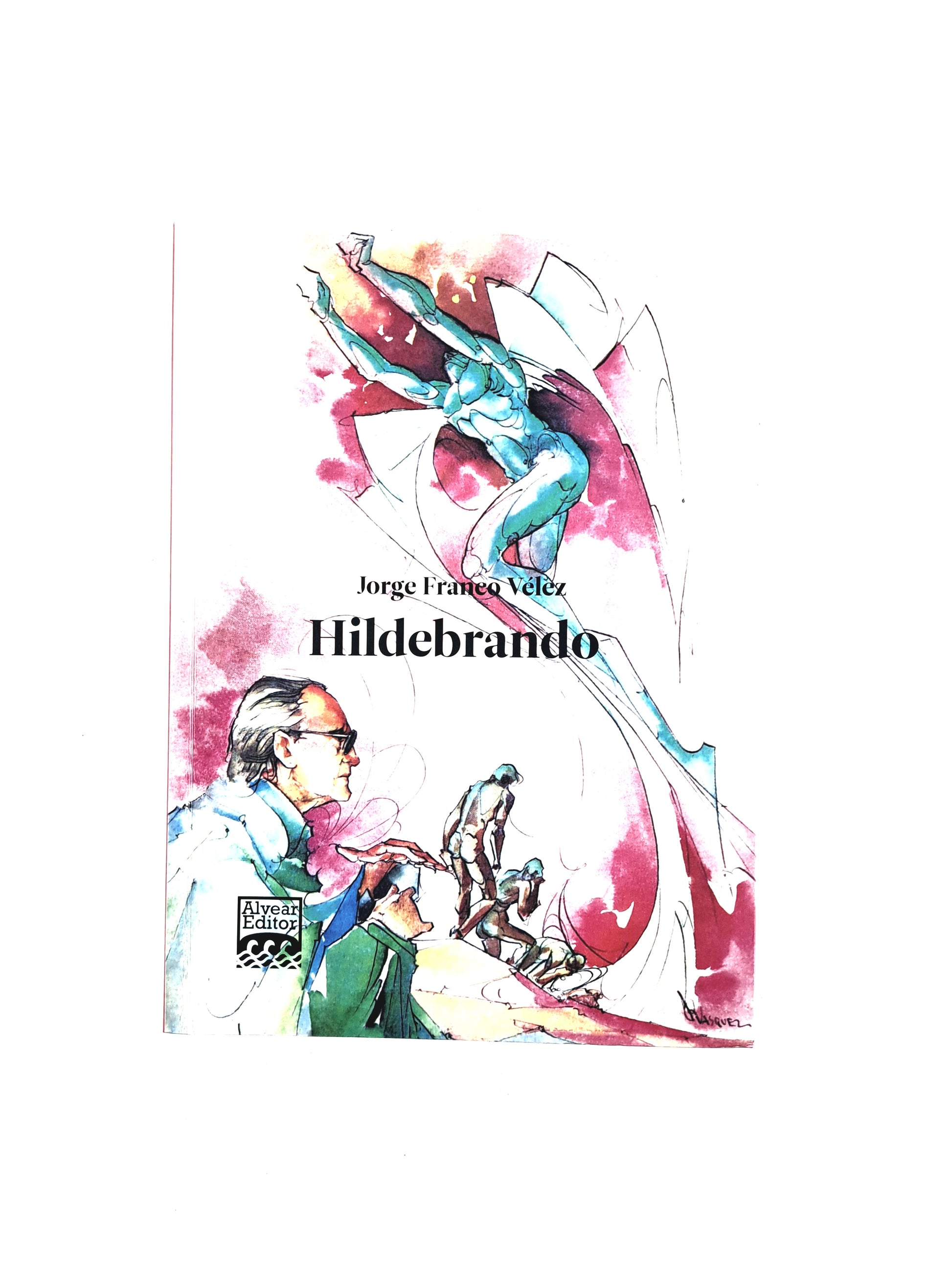 Hildebrando by Jorge Franco Vélez