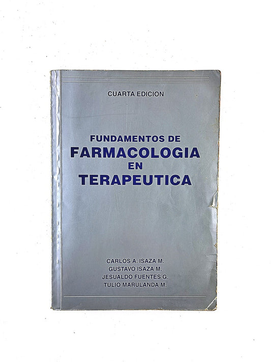 Fundamentos de farmacología en terapeutica cuarta edición