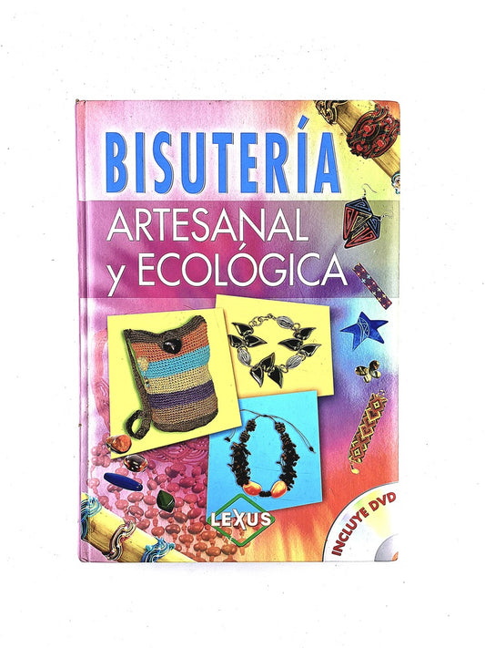 Bisuteria artesanal y ecológica