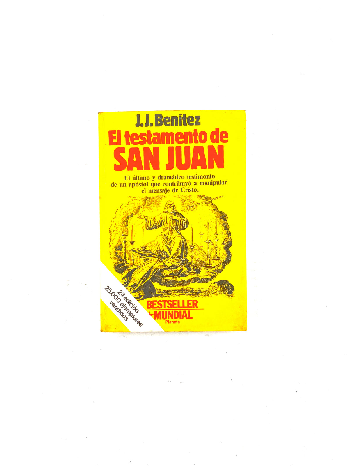 El testamento de san juan by J.J Benítez