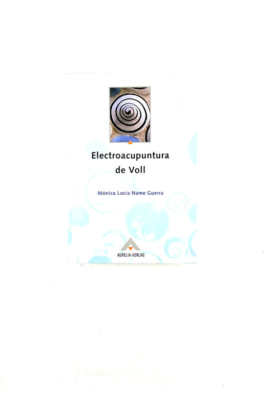 Electroacupuntura de Voll by Mónica Lucía Name Guerra