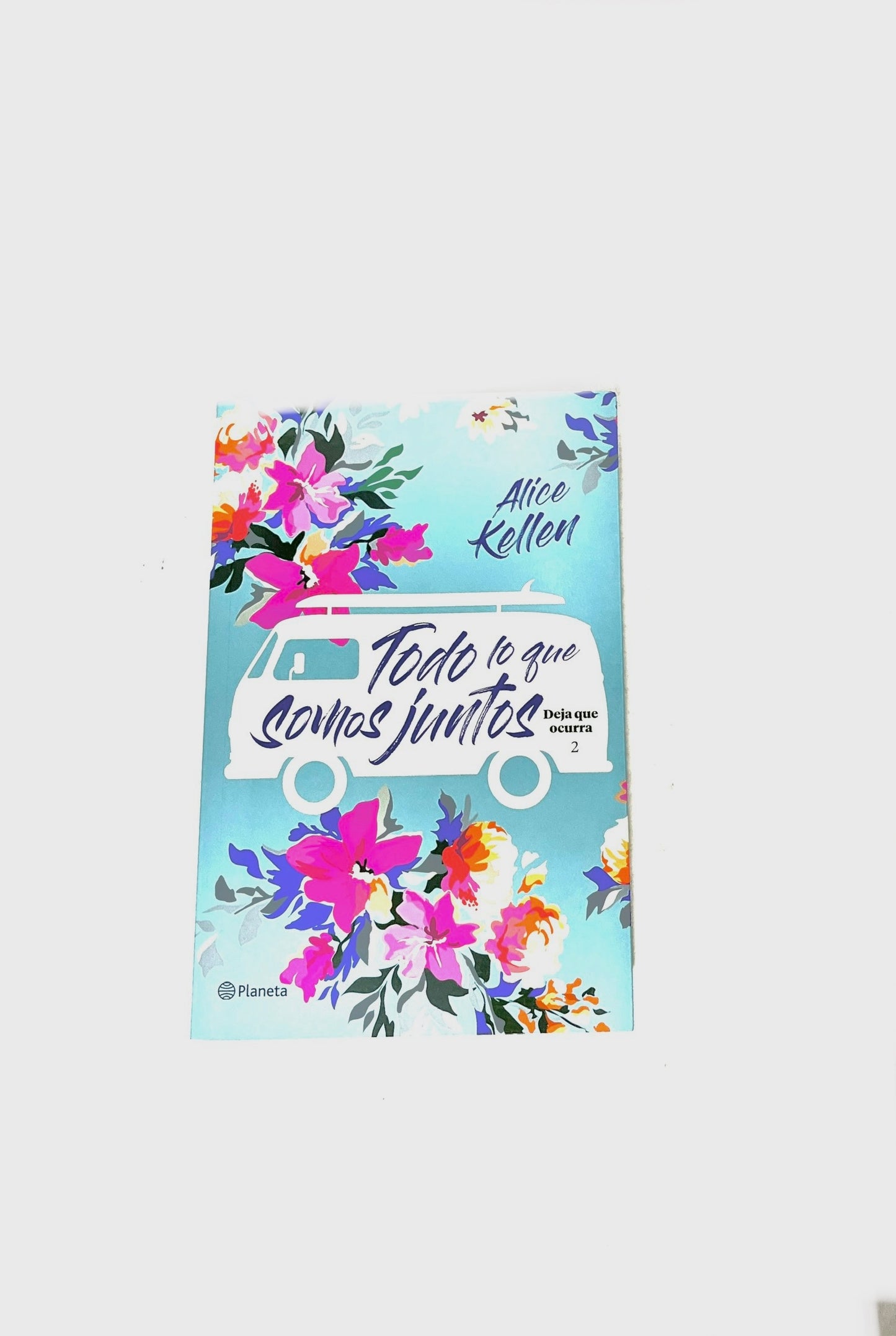 Todo lo que somos juntos  deja que ocurra 2