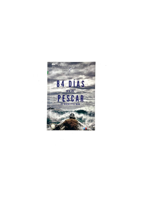 84 días sin pescar el viejo y el mar libro by Ernest Hemingway
