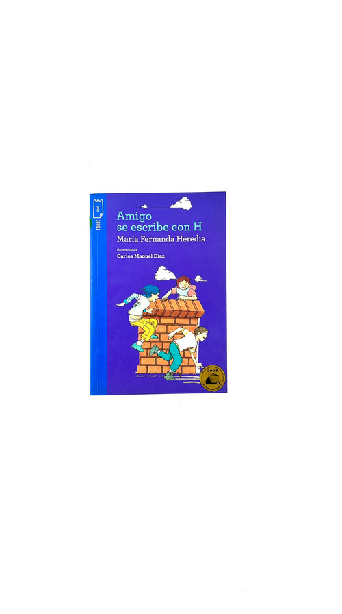Amigo se escribe con H Libro by María Fernanda Heredia