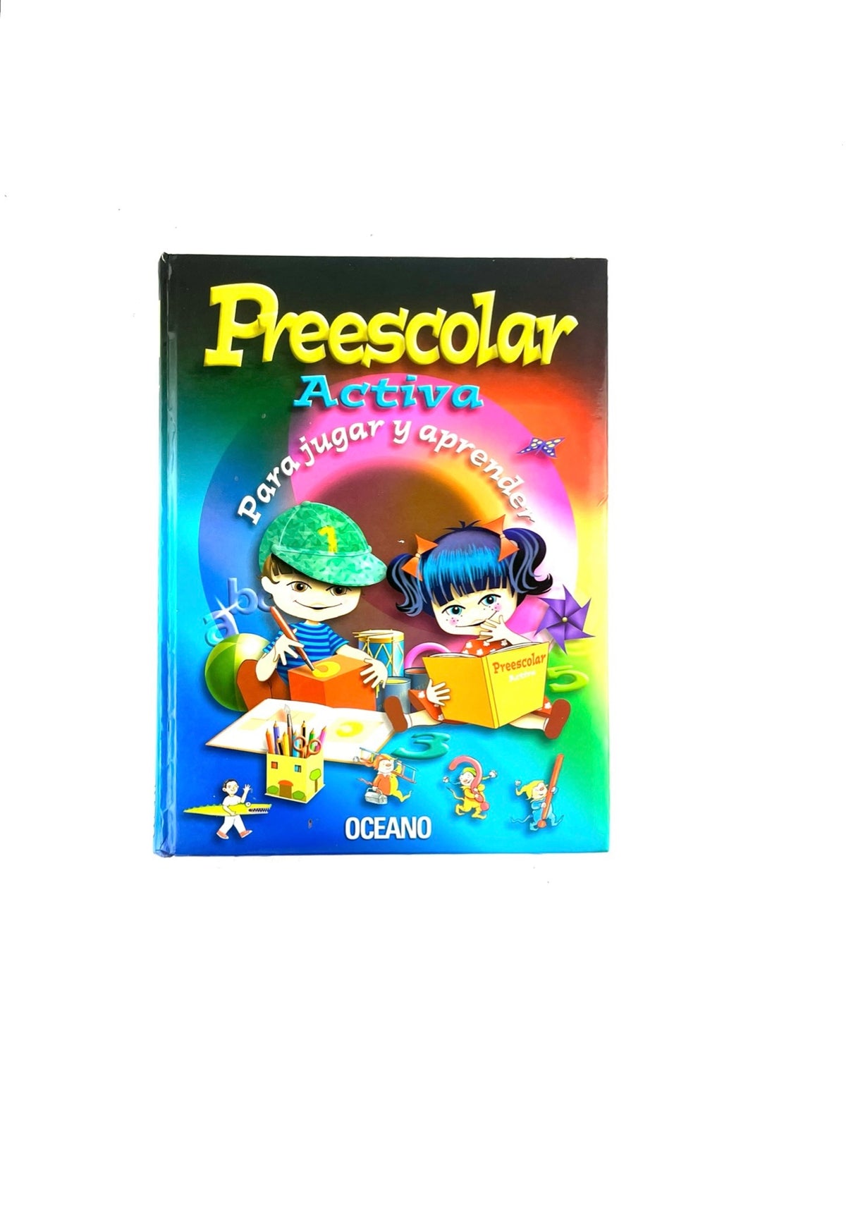 Preescolar activa para jugar y aprender by Carlos Gispert