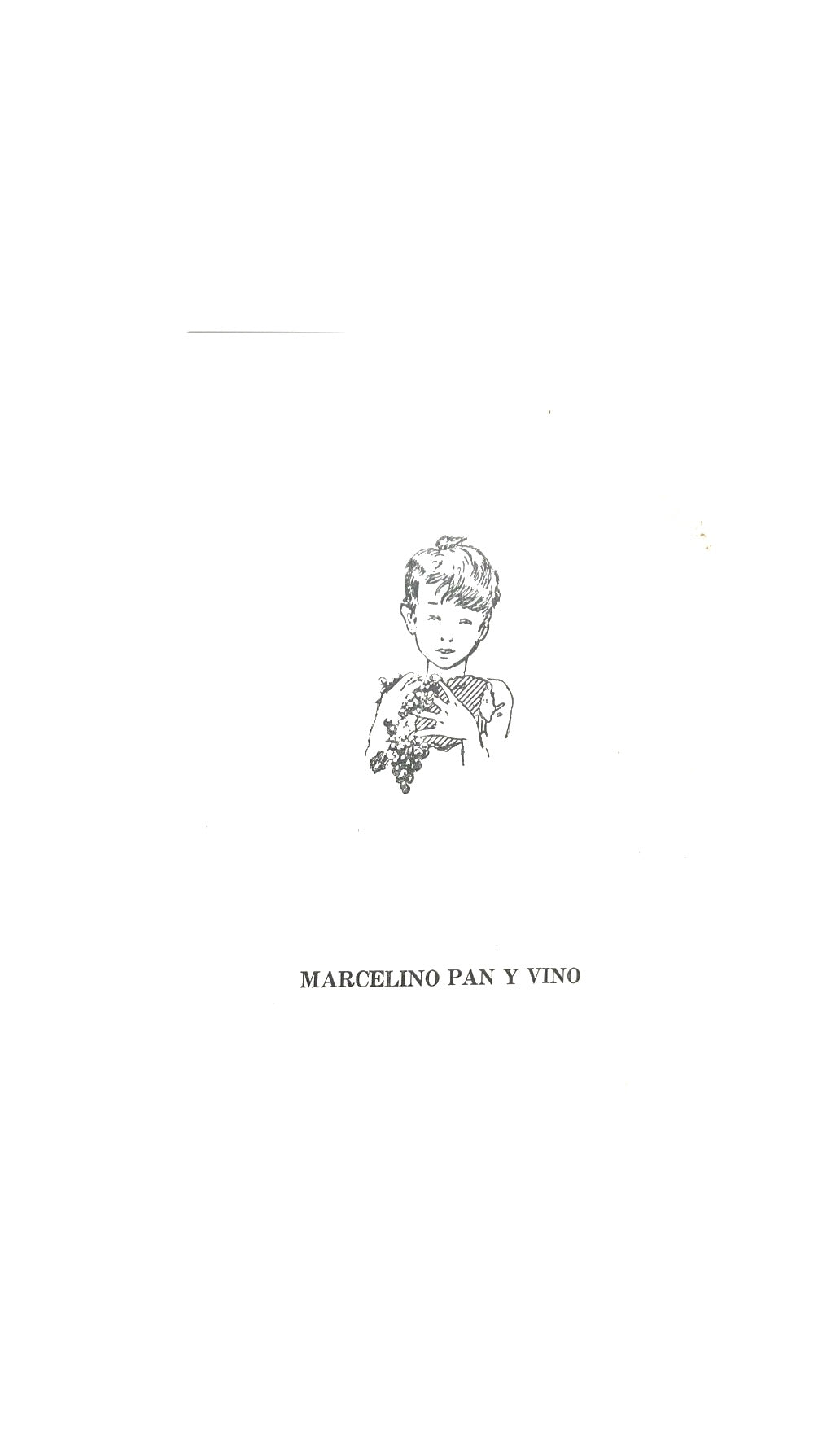 Marcelino pan y vino by Ediciones juveniles