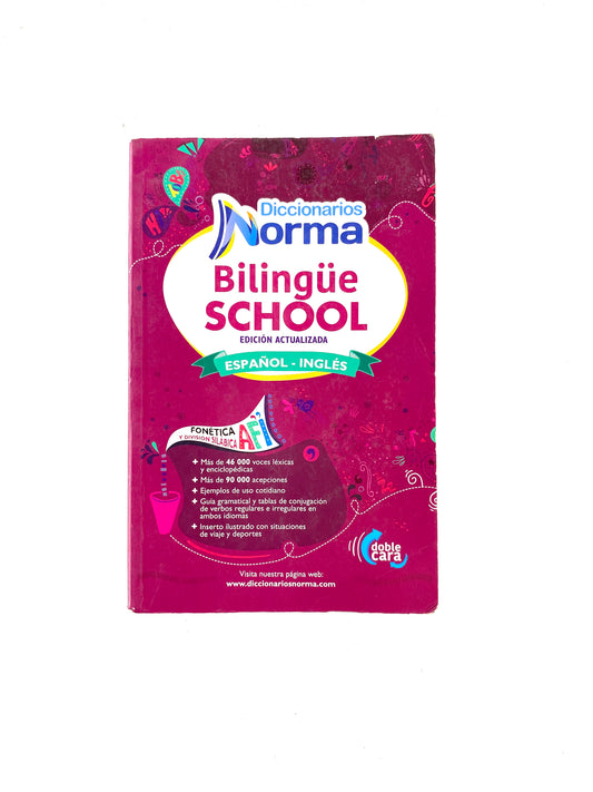 Diccionario norma bilingüe school edición actualizada