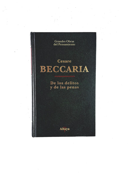 De los Delitos y de las penas by Cesare Beccaria