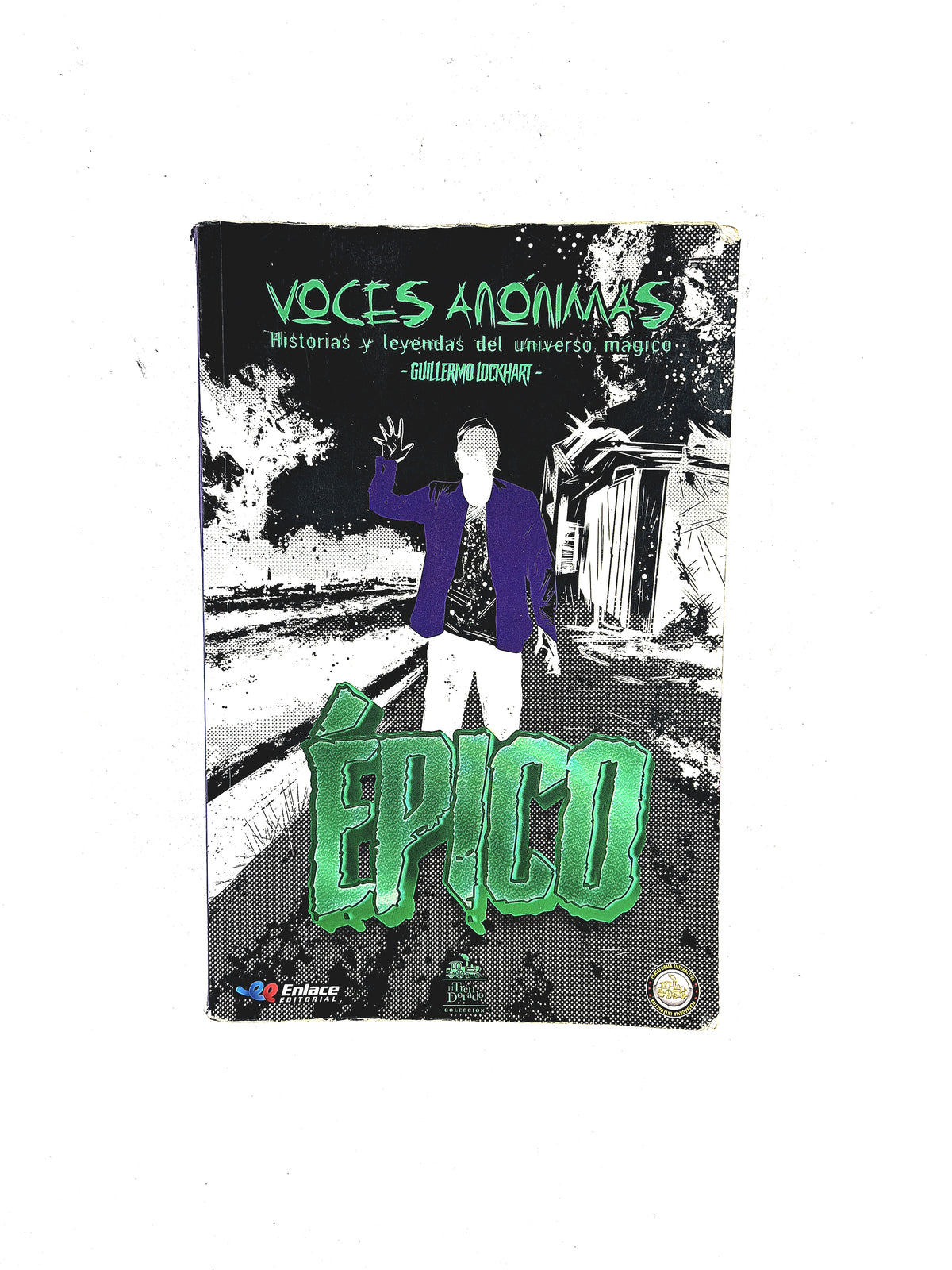 Voces Anónimas Historias y Leyendas del universo mágico kit by Guillermo Lockhart