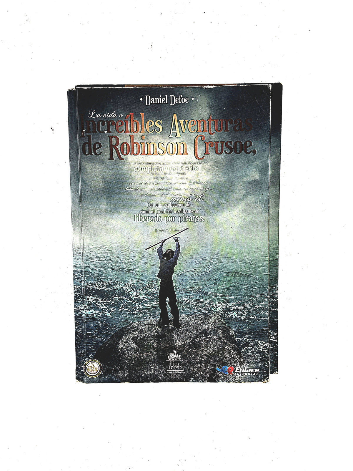 La Vida e Increíbles Aventuras de Robinson Crusoe by Daniel Defoe