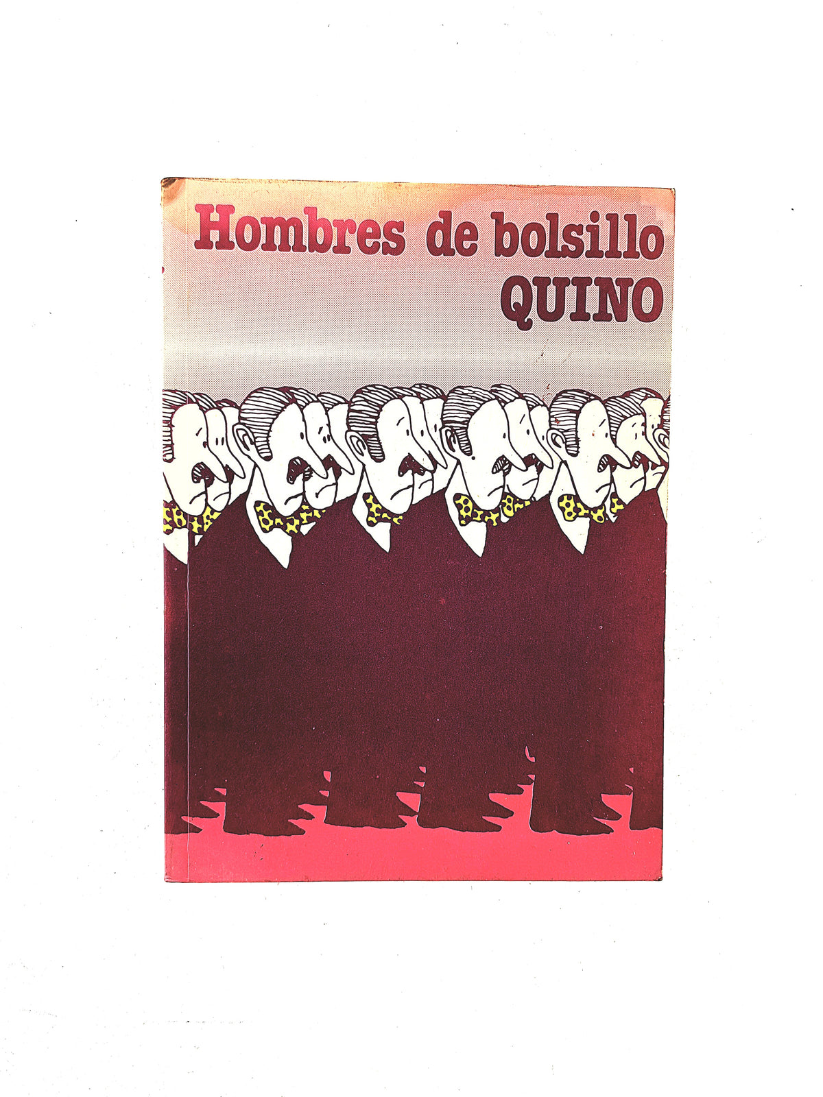 Quino Hombres de bolsillo by Quino