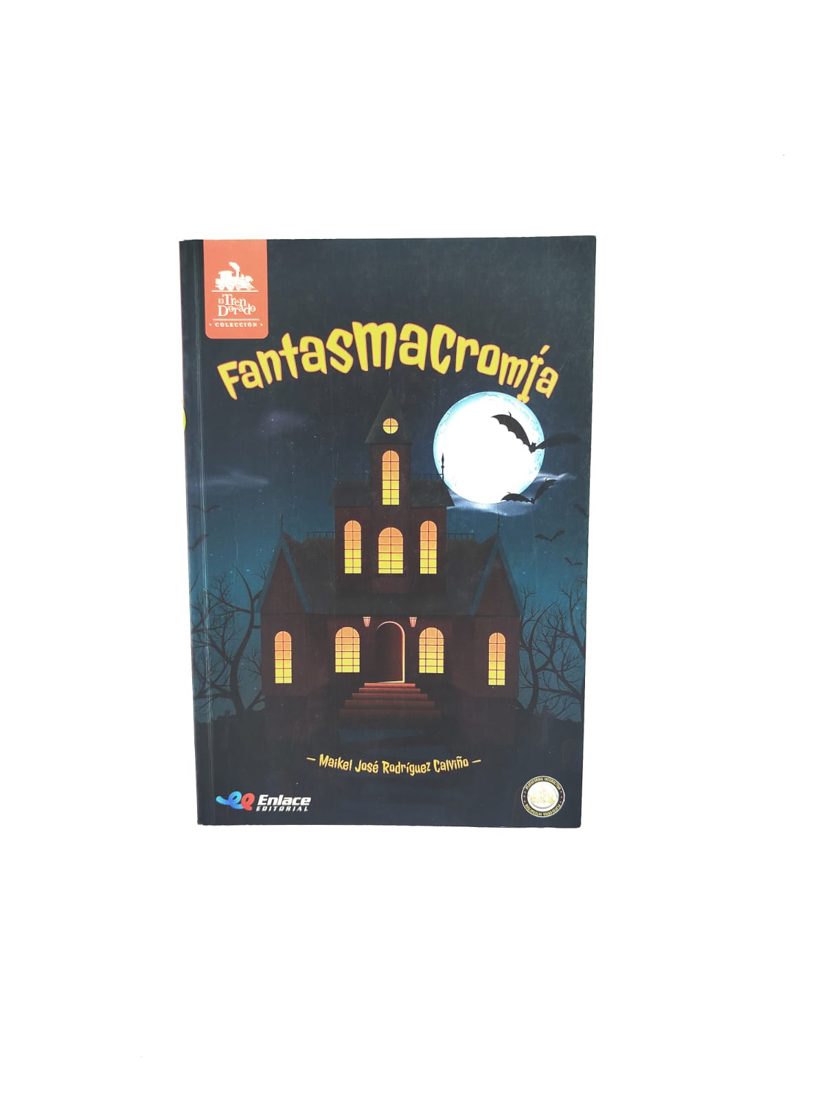 Fantasmacromía libro by Maikel Rodríguez