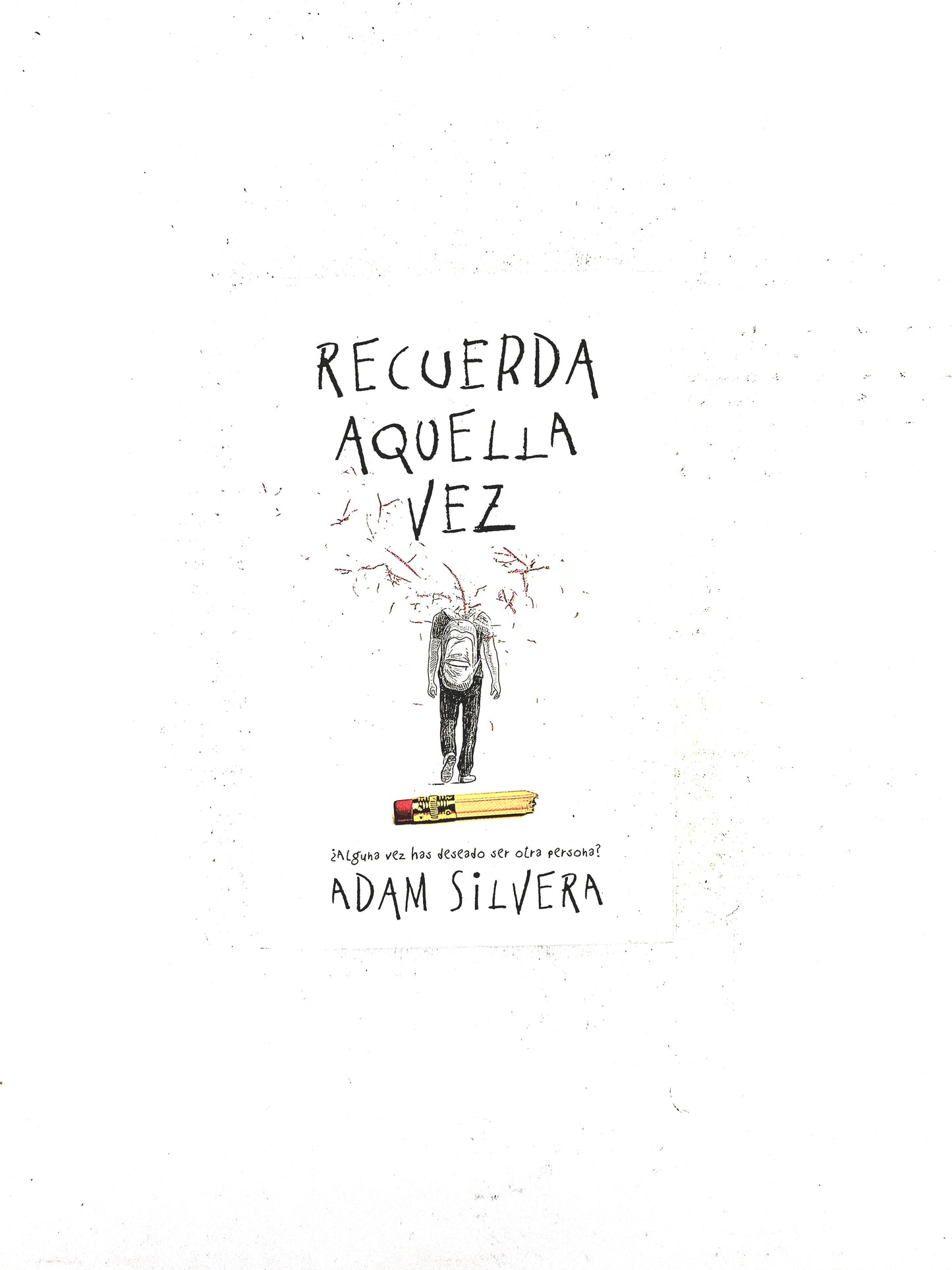 Recuerda aquella vez