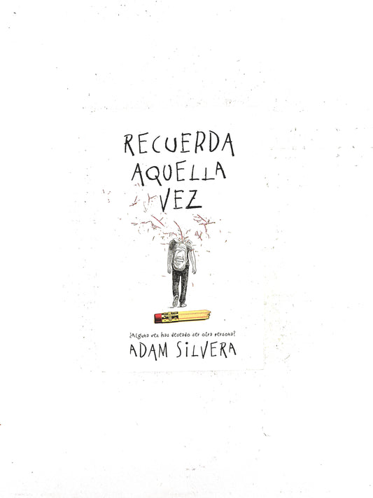 Recuerda aquella vez