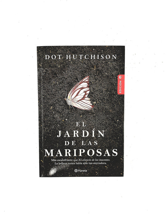 El jardín de las mariposas by Dot Hutchison