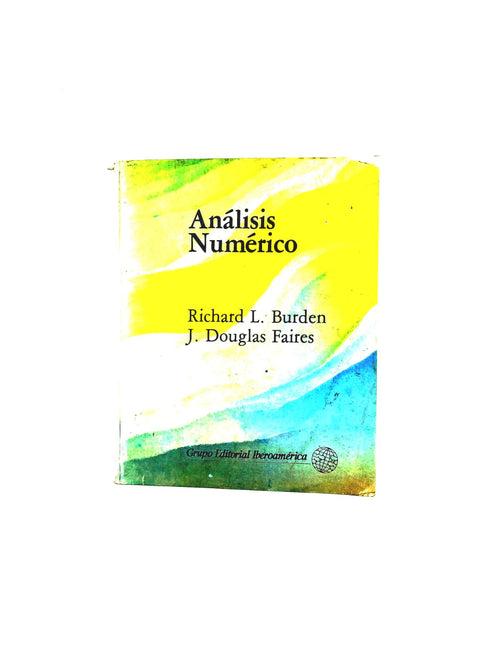 Análisis Numérico by Richard L Burden