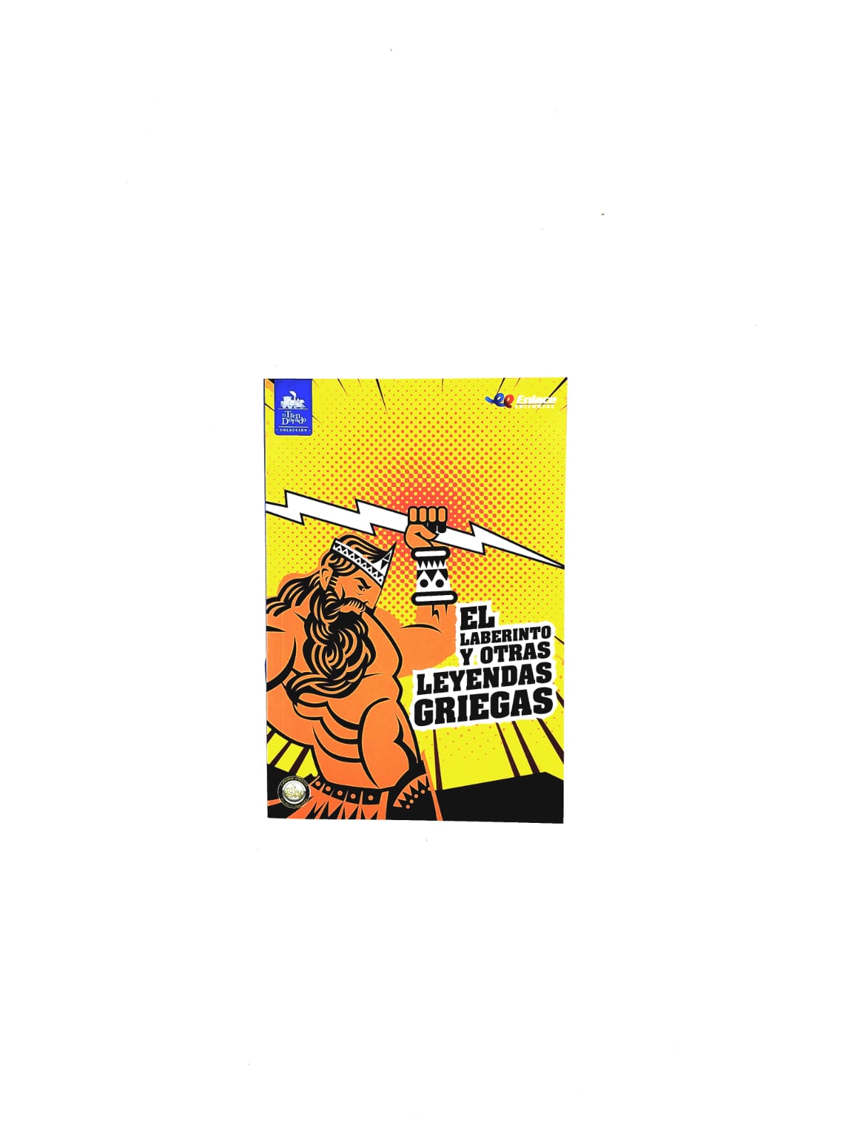 El laberinto y otras leyendas griegas libro by Varios