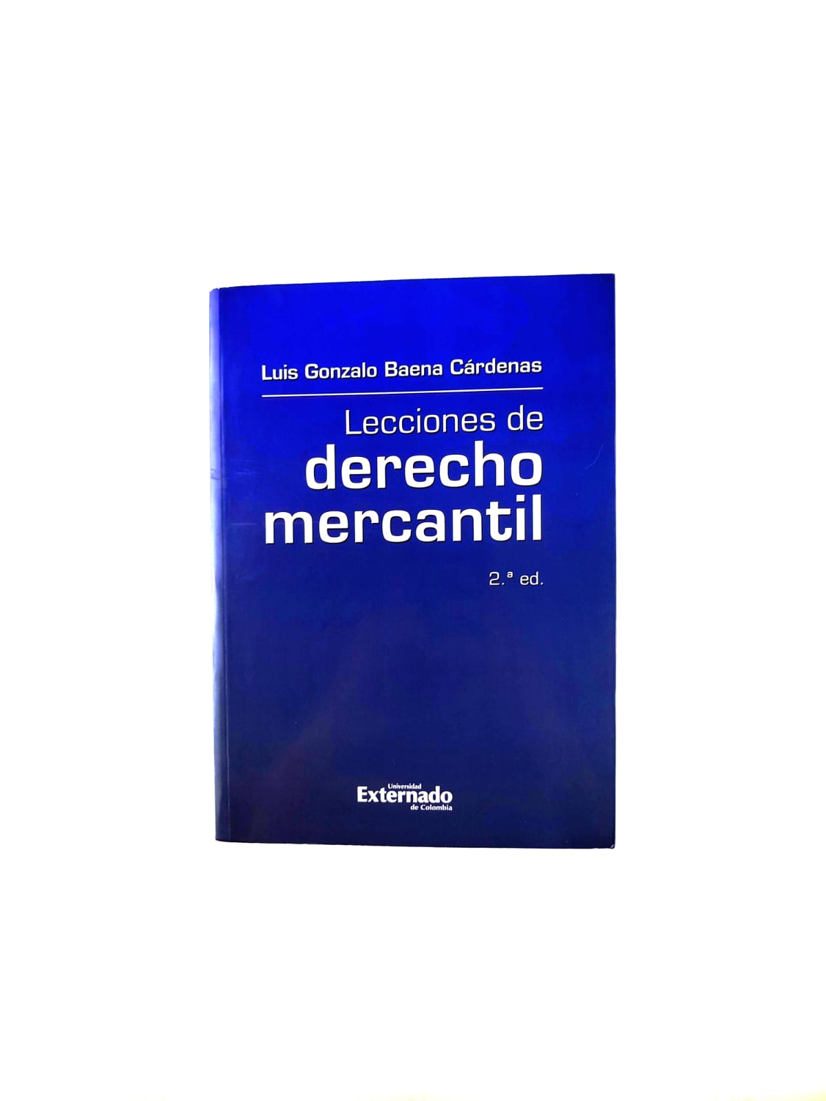 Lecciones de derecho mercantil segunda edición