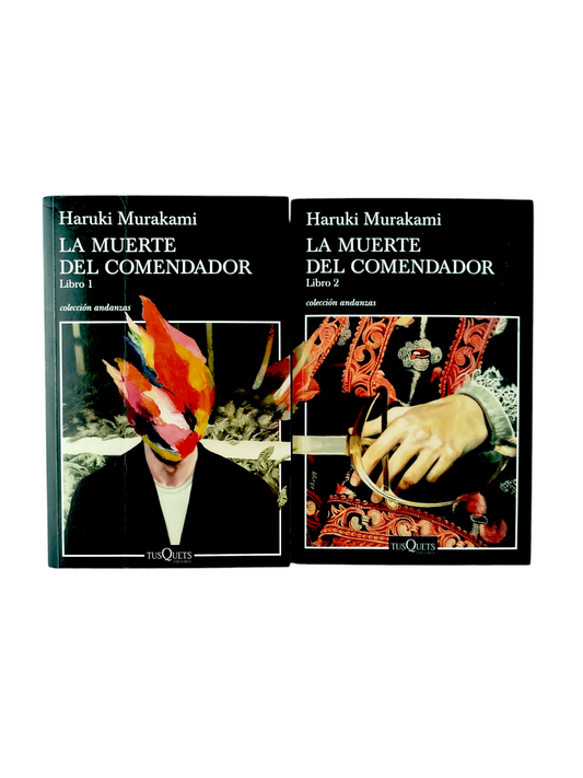 La muerte del comendador. Libro 1 y 2 by Haruki Murakami