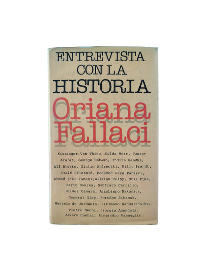 Entrevista con la historia by Oriana Fallaci