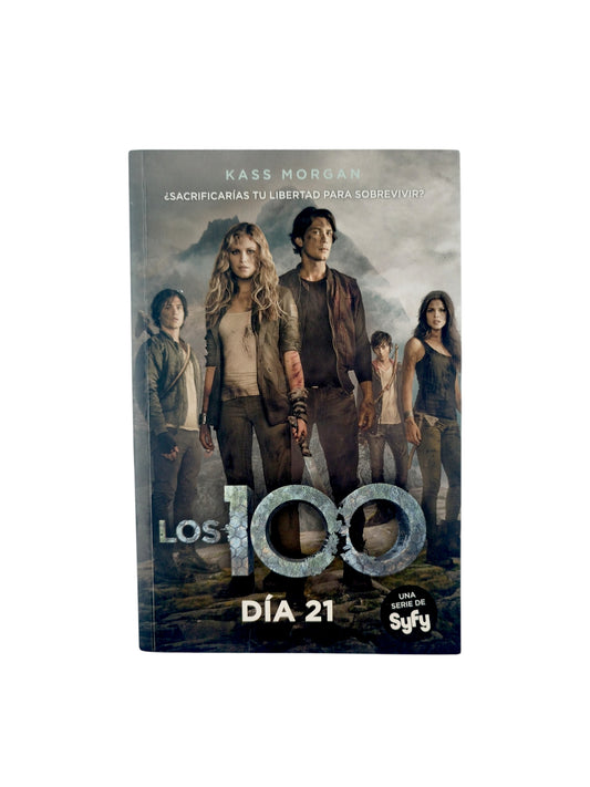 Los 100 - día 21 by Kass Morgan