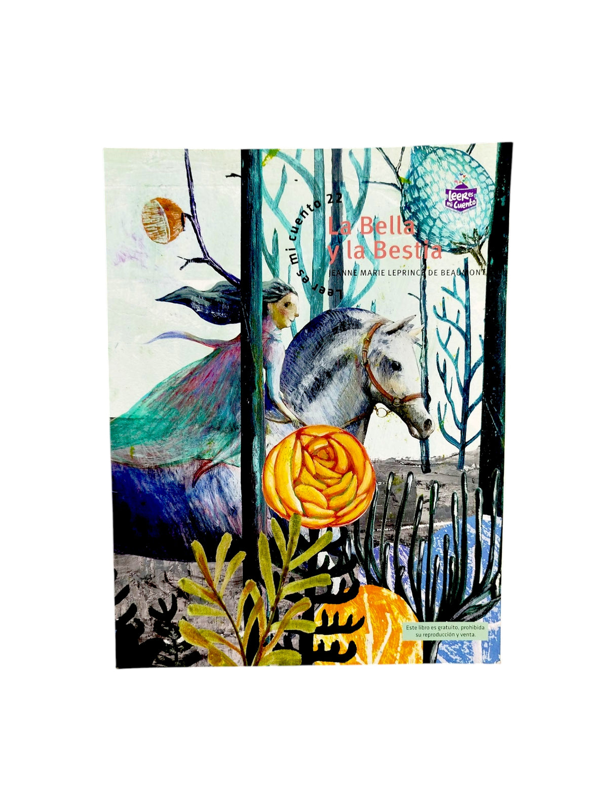 La bella y la bestia by Jeanne Marie Leprince de Beaumont