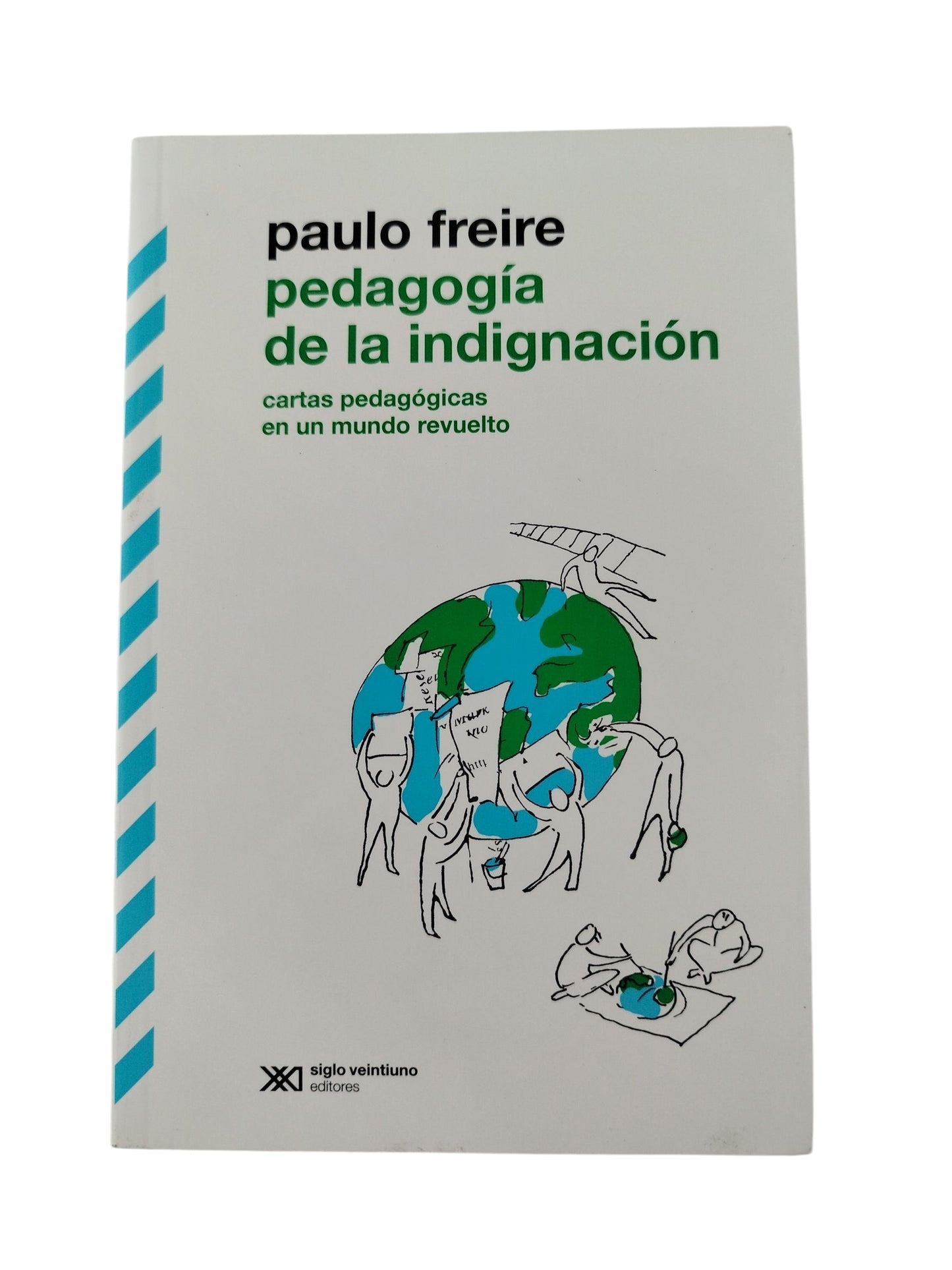 Pedagogía de la indignación