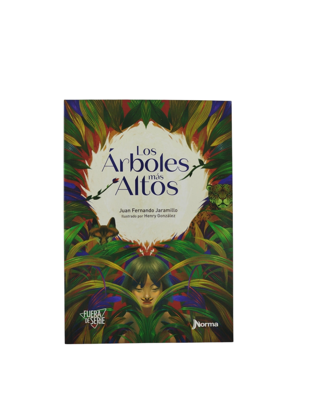 Los Árboles Más Altos by Juan Fernando Jaramillo