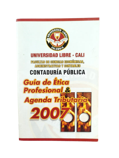 Guía de ética profesional y agenda tributaria by Varios