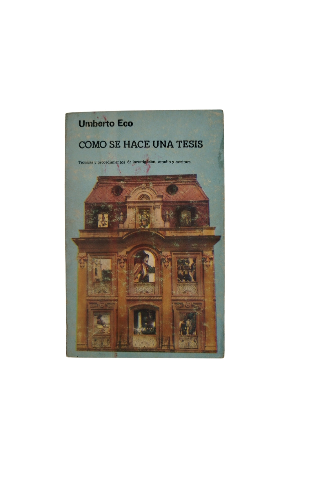 Como se hace una tesis by Umberto Eco