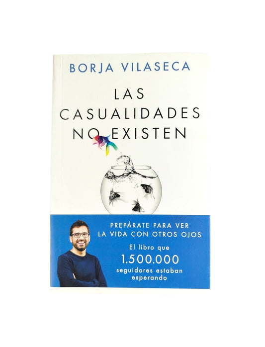 Las casualidades no existen by Borja Vilaseca