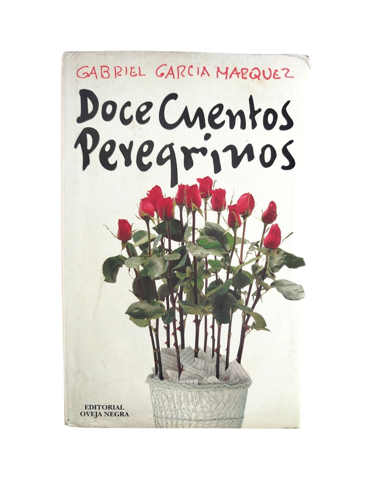 Doce cuentos peregrinos by Gabriel García Márquez