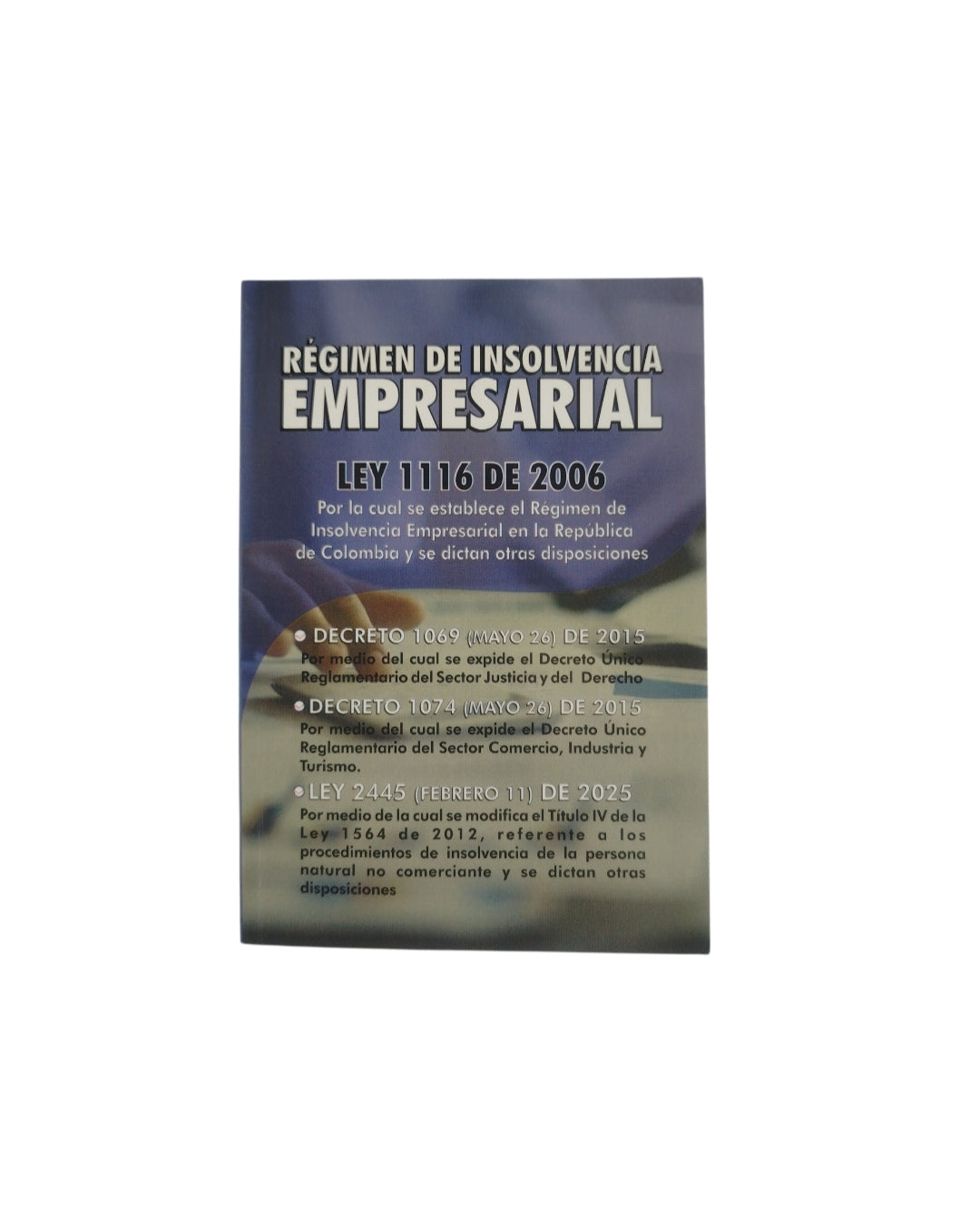 Régimen de insolvencia empresarial by Varios