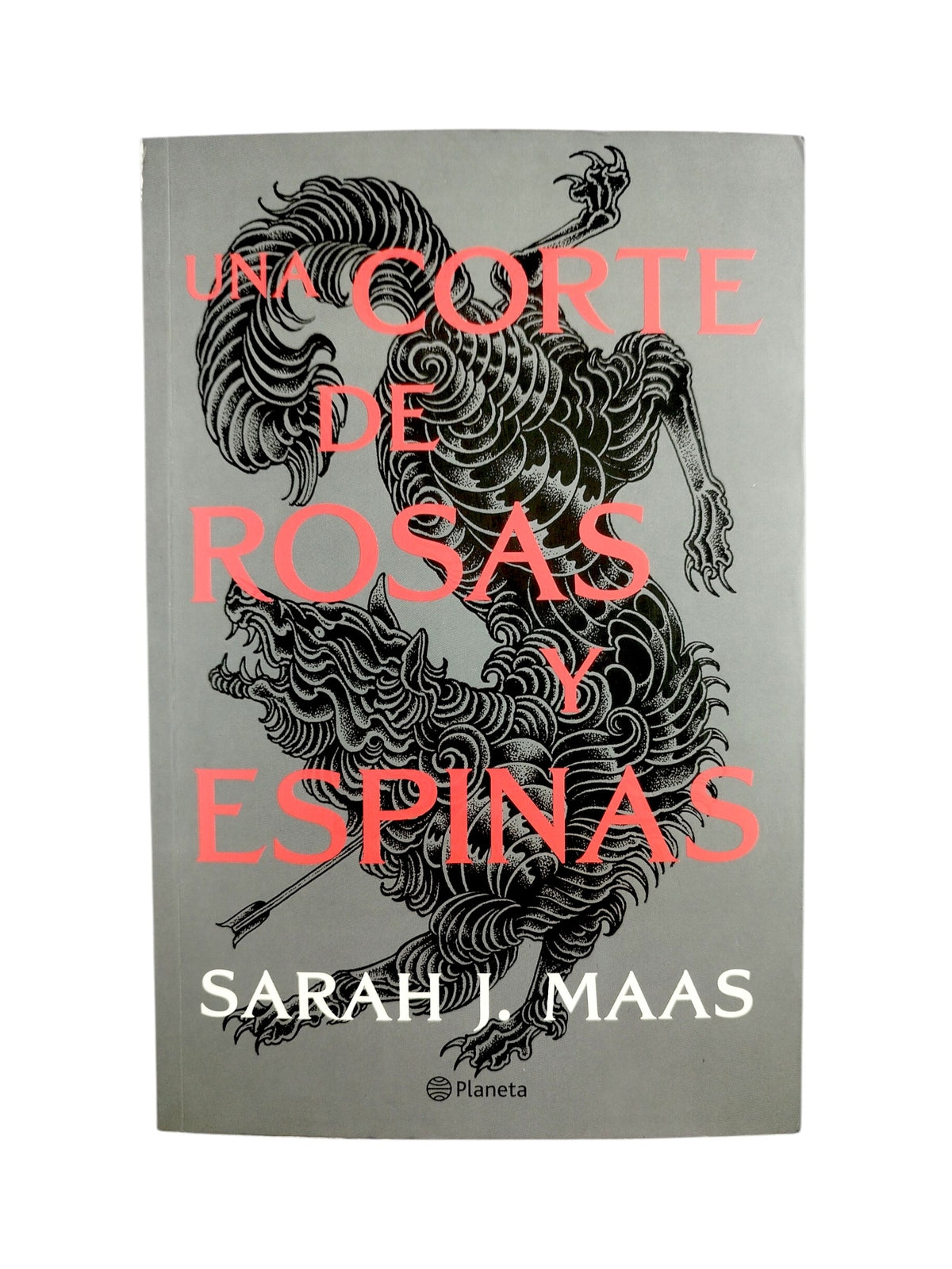 Una corte de rosas y espinas by Sarah J. Maas