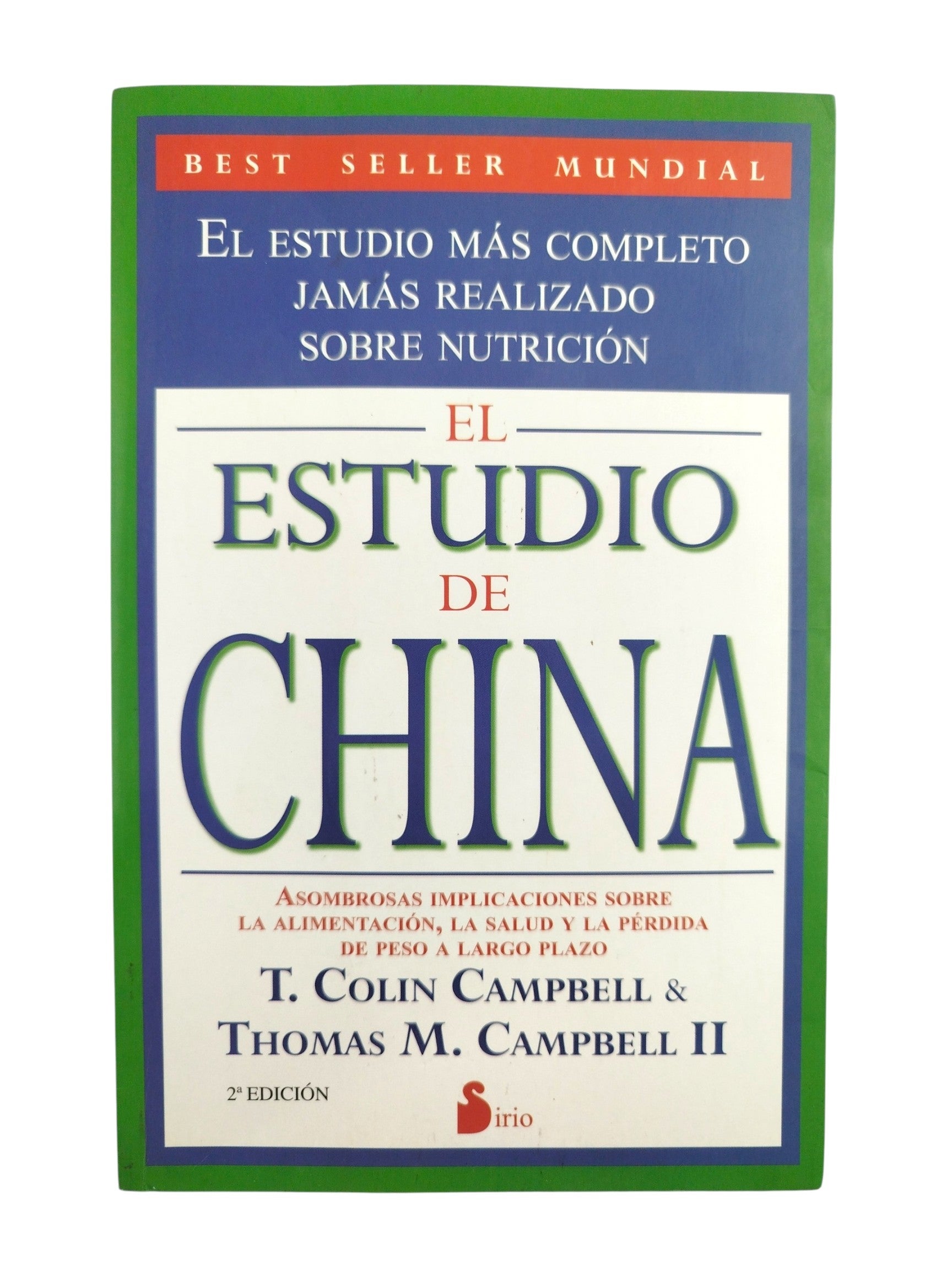 El estudio de China by T. Colin Campbell y Thomas M.