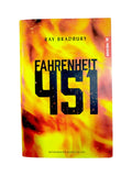Fahrenheit 451 by Ray Bradbury