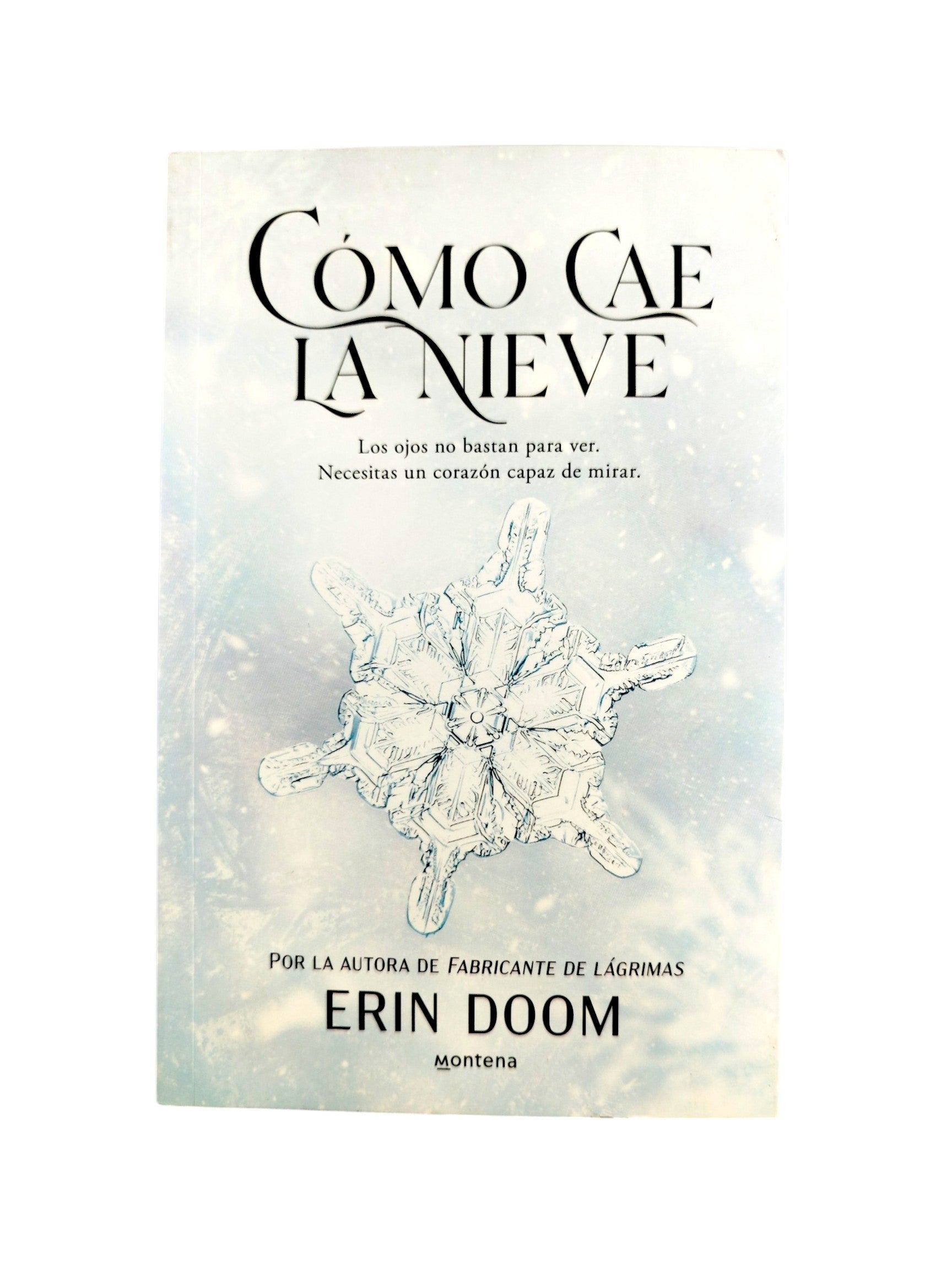 Cómo cae la nieve by Erin Doom