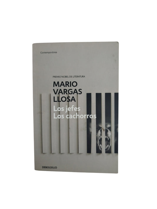 Los jefes los cachorros by Mario vargas llosa