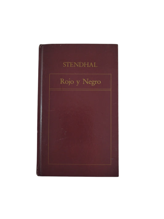 Rojo y negro tomo 2 by Stendhal