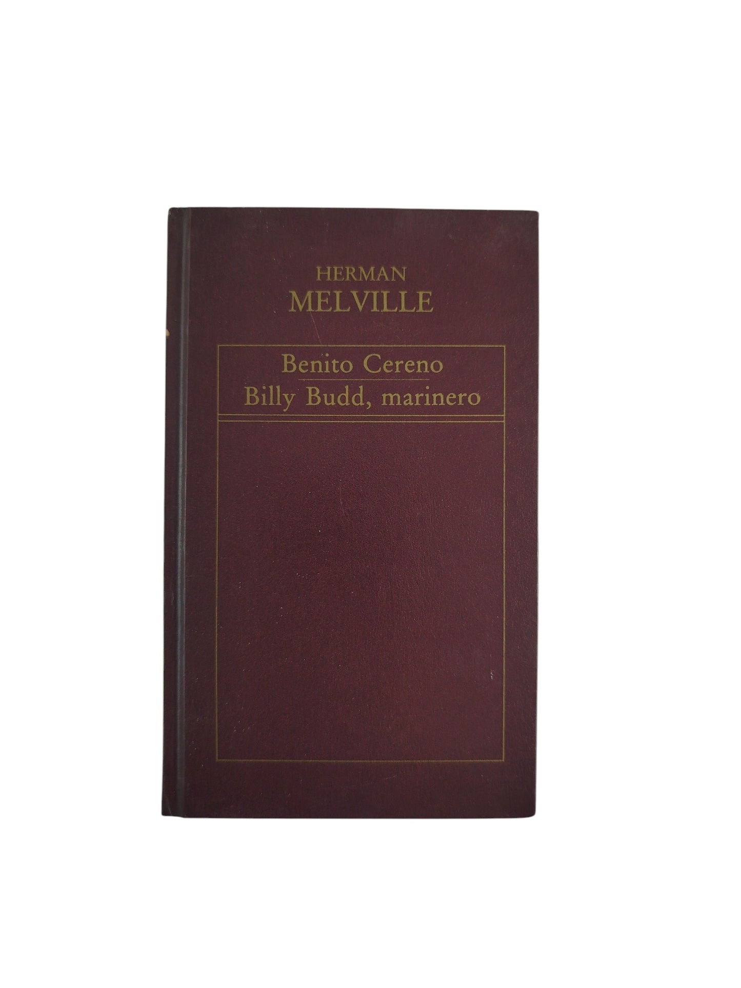Benito cereno billy budd marinero by Herman Melville