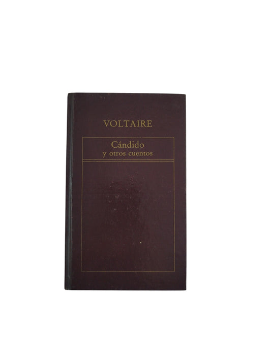 Cándido y otros cuentos by Voltaire