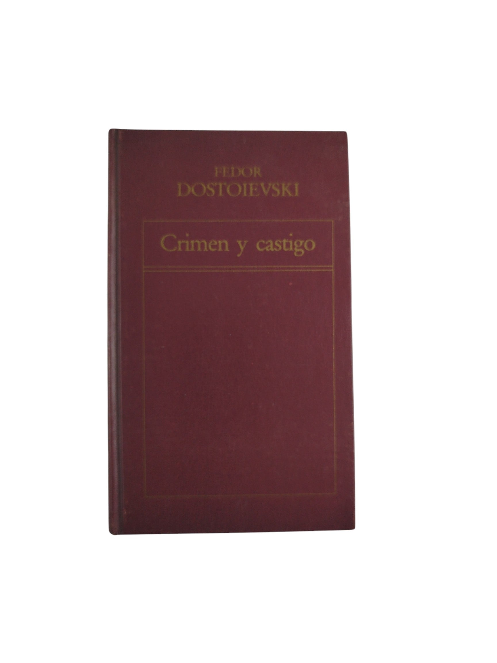 Crimen y castigo tomo I by Fedor Dostoievski