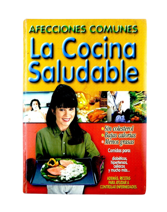 Afecciones comunes La cocina saludable by Varios